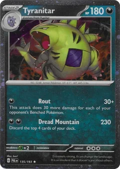 Tyranitar - 135/193 (Cosmos Foil)